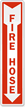 Fire Hose Sign (with Arrow)
