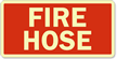 Fire Hose Sign (Glow)