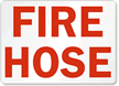 Fire Hose Sign (red on white)