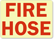 Fire Hose Sign (red on white)