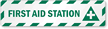 First Aid Station with Symbol Sign