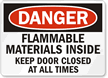 Danger Flammable Materials Inside Sign