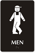 Bow legged Men's Bathroom Humor Sign