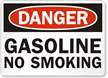 Danger Gasoline No Smoking Sign