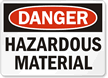 Hazardous Material Sign