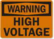 Warning High Voltage Sign