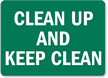 Clean Up and Keep Clean