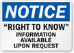 Right To Know Information Available Upon Request Sign