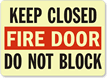 Fire Door Do Not Block Sign