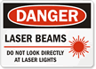 Danger Laser Beams Sign