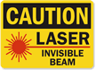 Caution: Laser Invisible Beam (with graphic)