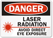 Danger Laser Radiation Avoid Exposure Sign