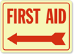 First Aid Arrow Left Sign