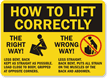How To Lift Correctly Right Way!... Sign