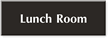 Lunch Room Sign