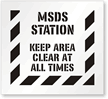 MSDS Station Keep Area Clear At All Times Stencil