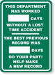 This Department has Worked Sign
