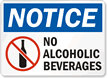 Notice No Alcoholic Beverages Sign