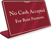No Cash Accepted Rent Payments Sign