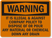 Warning Illegal Dispose Pour Chemical Sign
