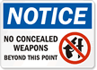 Notice No Concealed Weapons Sign