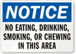 No Eating Drinking Smoking Sign