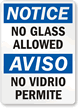 No Glass Allowed Bilingual Sign