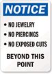 No Jewelry/Piercings Beyond This Point Sign