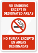 No Smoking Except No Fumar Excepto Sign