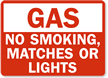 Gas No Smoking Matches Lights Sign