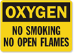 Oxygen No Smoking Flames Sign