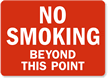 No Smoking Beyond This Point Sign