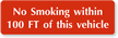 No Smoking Within 100 Feet Sign