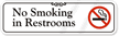 No Smoking in Restrooms Sign