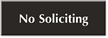 No Soliciting Sign