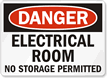 Danger Electrical Room Storage Permitted Sign