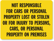 Not Responsible Cars Personal Property Sign