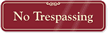 No Trespassing ShowCase™ Wall Sign