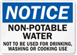 Notice Non-Potable Water Sign