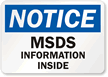 Notice MSDS Information Inside Sign
