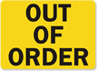 Machine Service Sign - Out Of Order