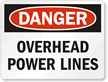 Danger Overhead Power Lines - Danger Sign