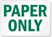 Paper Sign