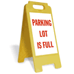 PARKING LOT IS FULL Sign