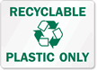 Recyclable Plastic Sign
