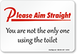 Please Aim Straight Funny Toilet Sign
