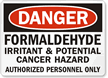 Danger Formaldehyde Irritant Hazard Sign