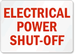 Electrical Power Shut-Off Sign