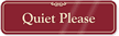 Quiet Please Sign