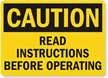 Caution: Read Instructions Before Operating